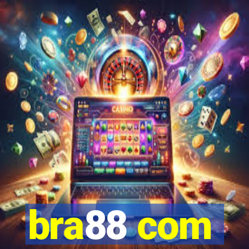 bra88 com